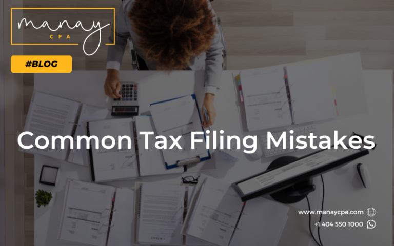 Common Tax Filing Mistakes How To Avoid Them Manay Cpa