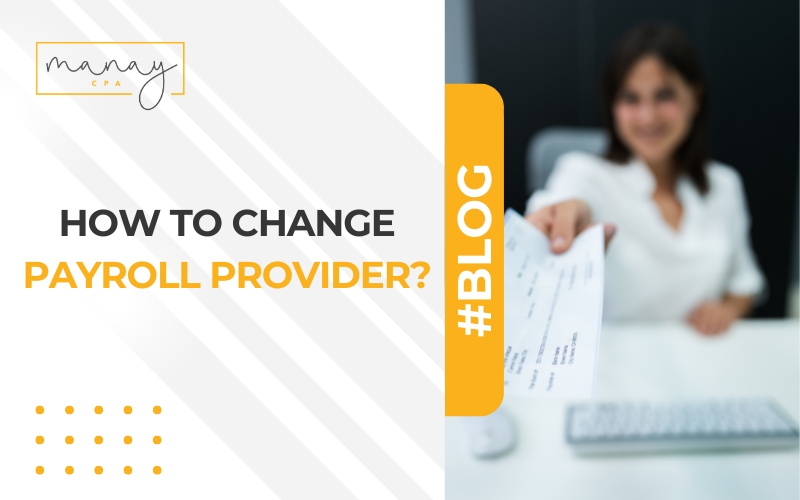 How to Change Payroll Provider?