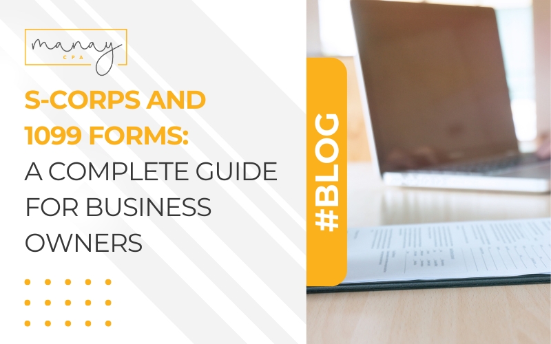 S-Corps and 1099 Forms A Complete Guide for Business Owners