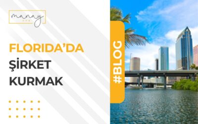 Florida'da Şirket Kurmak